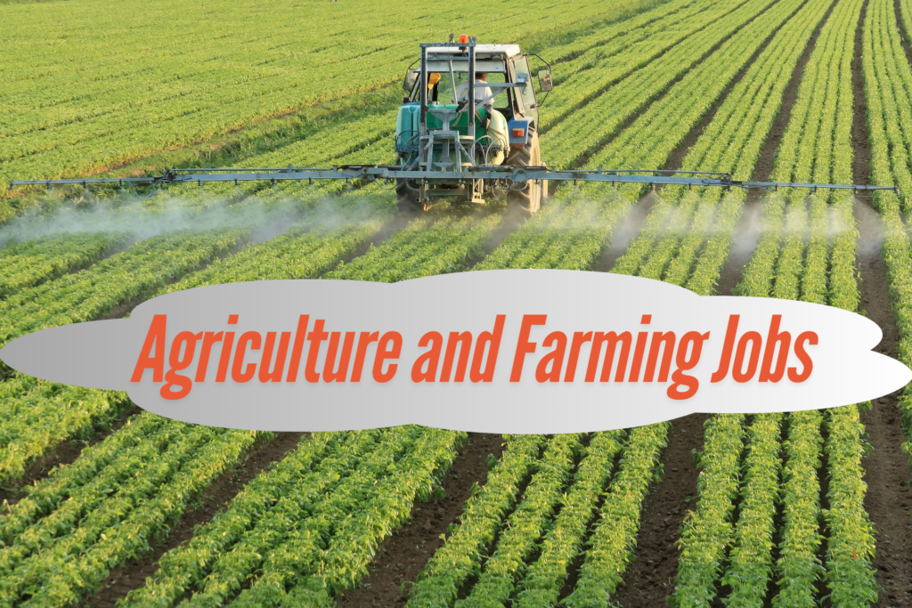 Agriculture and Farming Jobs Hiring